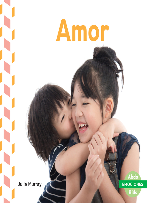 Title details for Amor (Love) by Julie Murray - Available